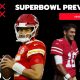 Superbowl Preview and Prediction
