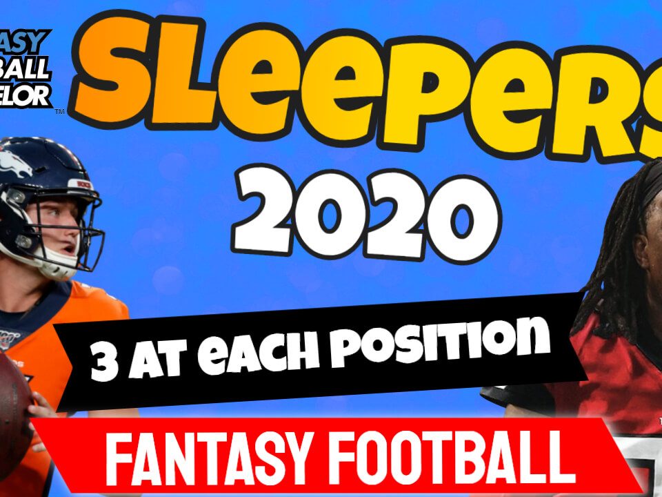 Fantasy Football Sleepers 2020