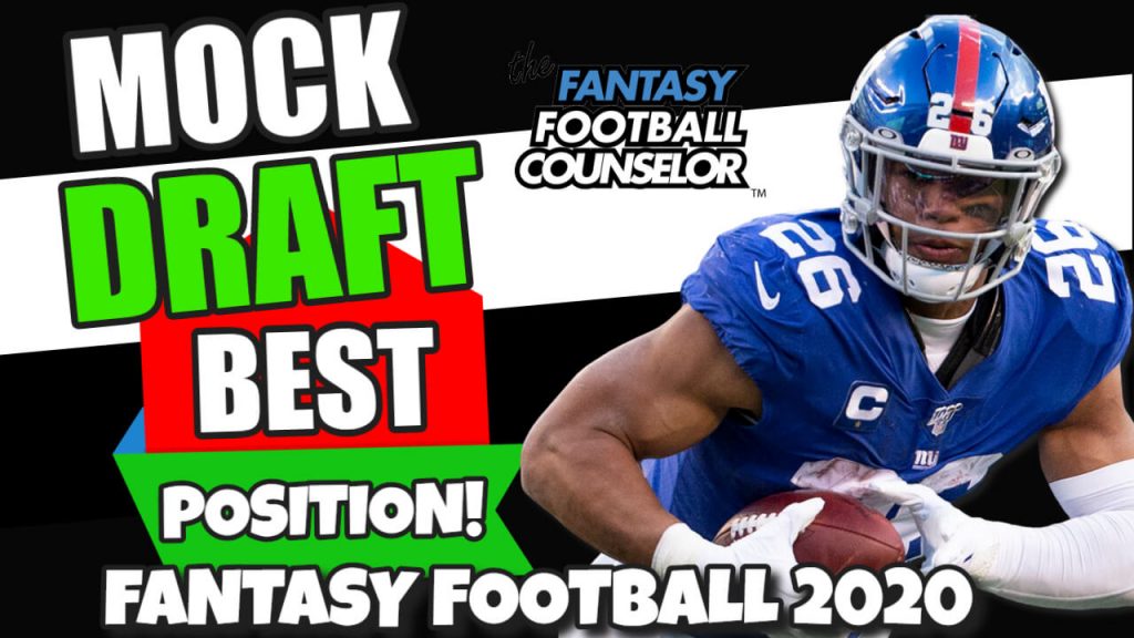 Best Draft Position Fantasy Football Mock Draft 2020