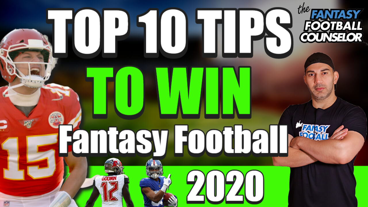 Top 10 Fantasy Football Tips 2021 How to Win Your Leagues