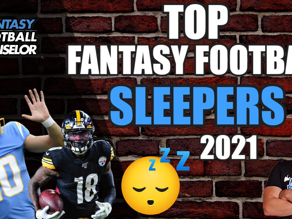 Fantasy Football Sleepers 2021