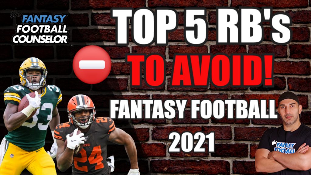 Top 5 Running Back's to Avoid Fantasy Football 2021