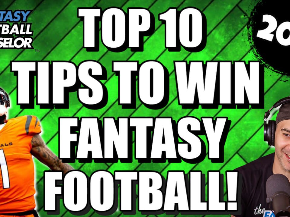 Top 10 Tips to Win Fantasy Football