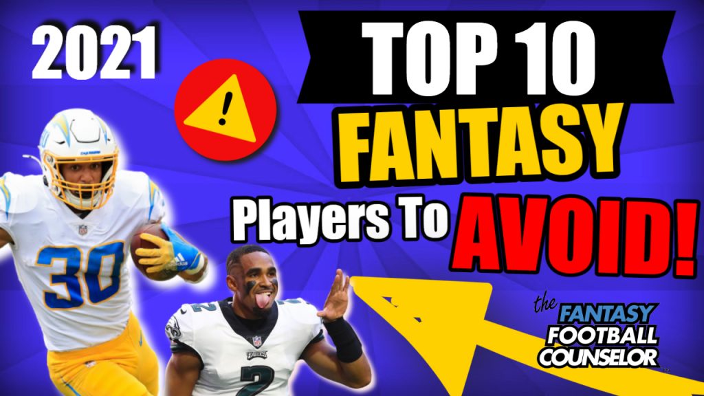 Top 10 Fantasy Football Players to avoid in 2021 Busts