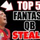 Top 5 QB Draft steals
