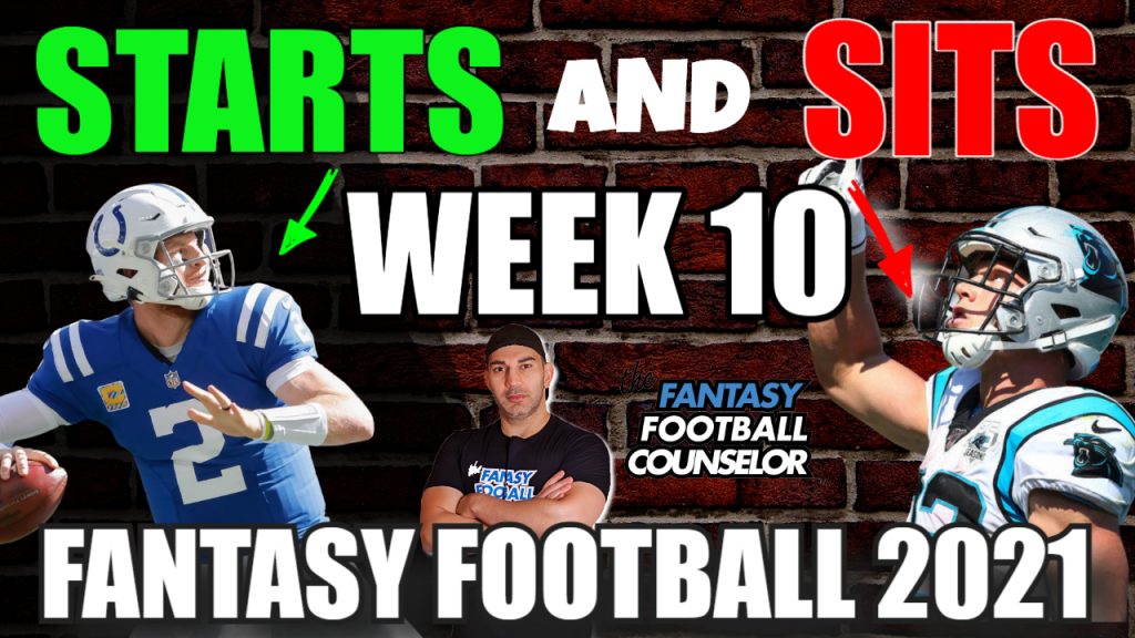 Starts And Sits Week 10 - Fantasy Football 2021