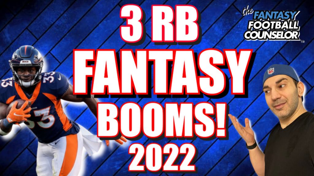 3 Boom Fantasy Running Backs Fantasy Football RB Rankings 2022