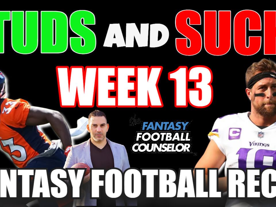 Studs and Sucks NFL Week13