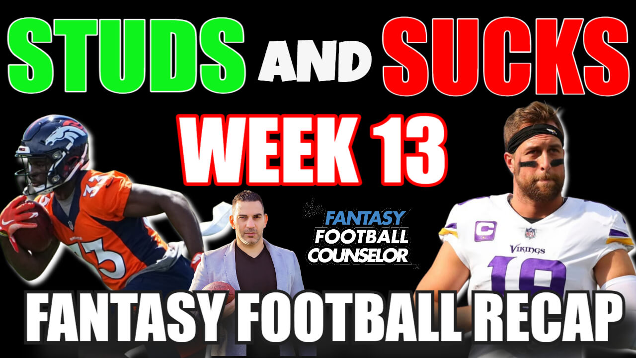 Studs and Sucks NFL Week13