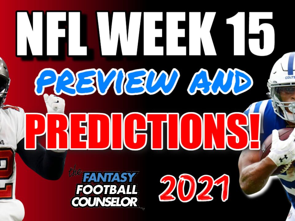 NFL Week 15 Preview