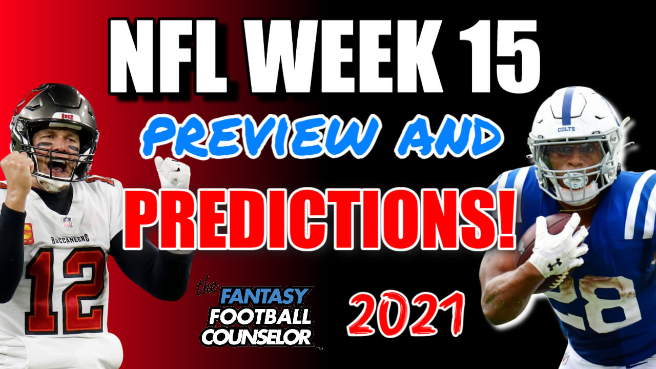 NFL Week 15 Preview