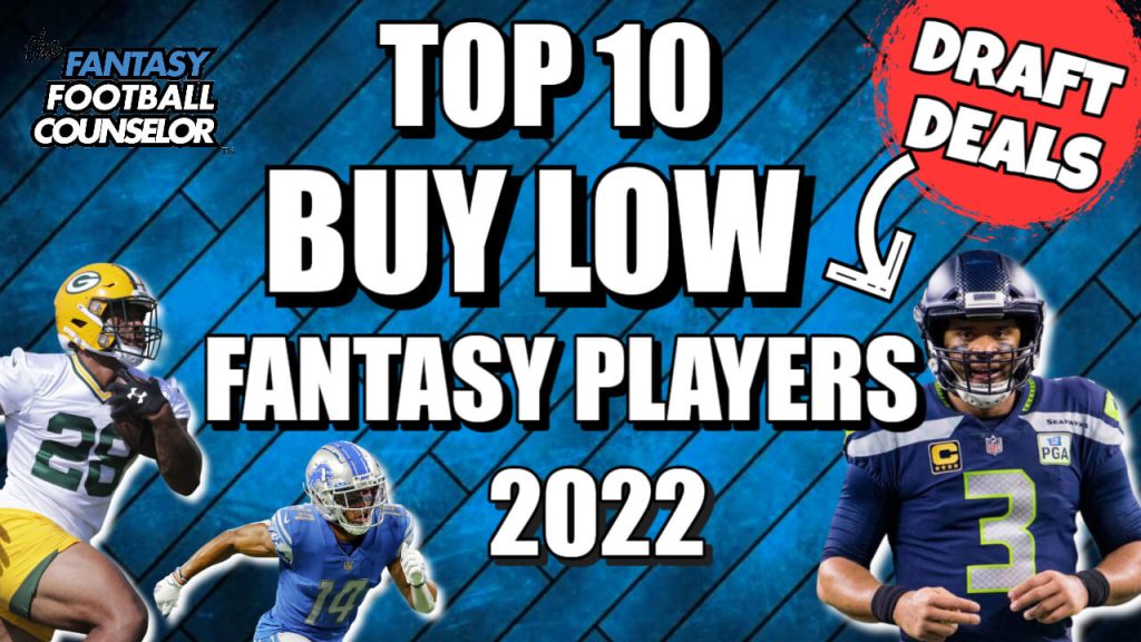 Fantasy Football Buy Low Players 2022 Top 10 Players