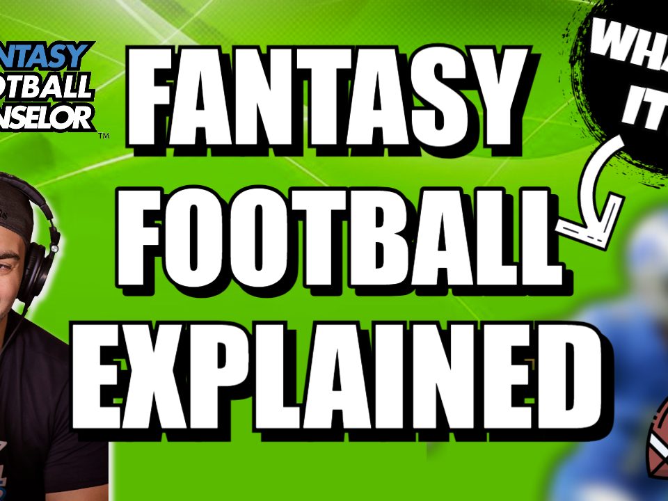 Fantasy Football Explained