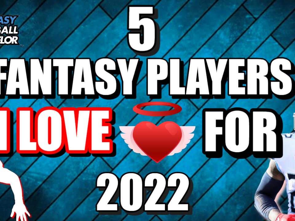 Fantasy Rankings 2022