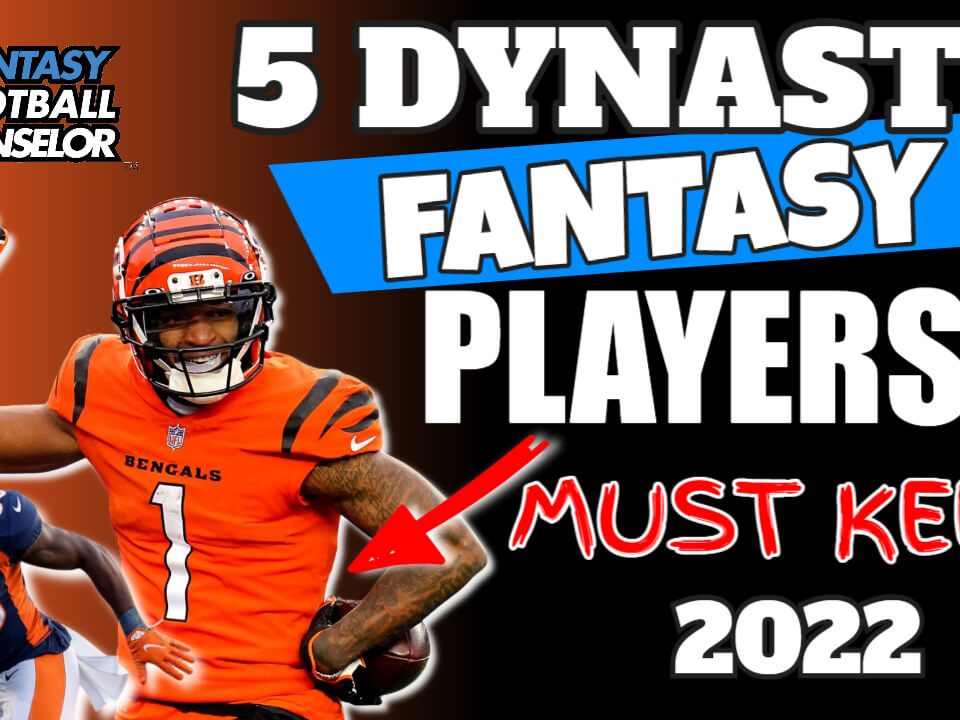 Dynasty Rankings 2022