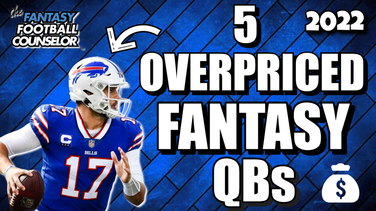 Fantasy Football QBs 2022