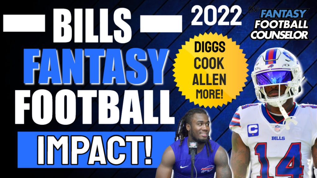Buffalo Bills Fantasy Football Outlook 2022 Who to Draft on the Bills
