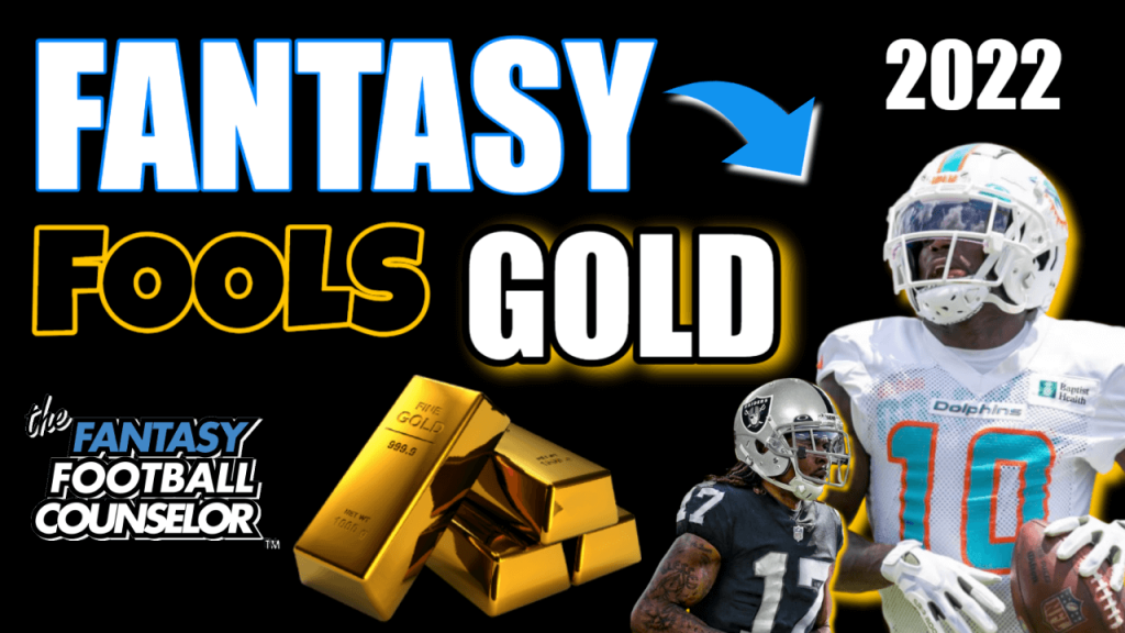 Fantasy Football Fools Gold 2022 Players to Avoid