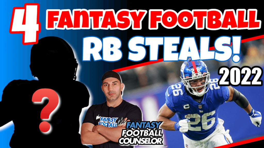 Fantasy Football Draft Steals 2022 4 RBs that are Great Value
