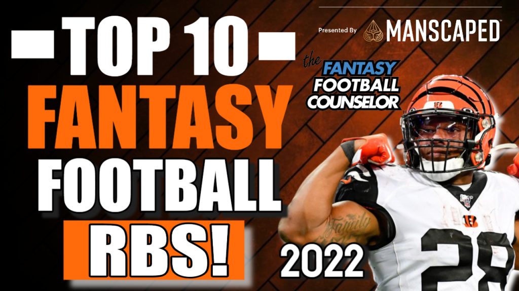 Top 10 Fantasy Football RBs 2022 Non Consensus Rankings