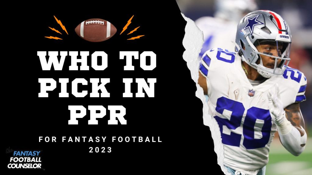 Who to pick in PPR Drafts Some Key Fantasy Players for 2023