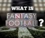 How to Win Your Fantasy Football League: Step by Step Guide
